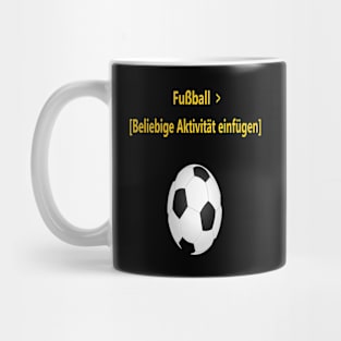 Fußball > beliebige Aktivität Mug